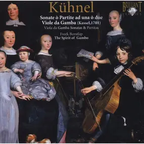 August Kühnel - Viola da Gamba Sonatas & Partitas