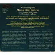 CD - August Söderman - Ludvig Josephson , Mikaeli Kammarkör - Ur Skådespelet Marsk Stigs Döttrar