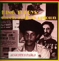 Augustus Pablo - King Tubby Meets Rockers Uptown