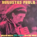 LP - Augustus Pablo - Rockers Meets King Tubbys In A Fire House