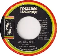 Augustus Pablo / Augustus Pablo And The Soul Syndicate - Golden Seal / Myhrr In Dub