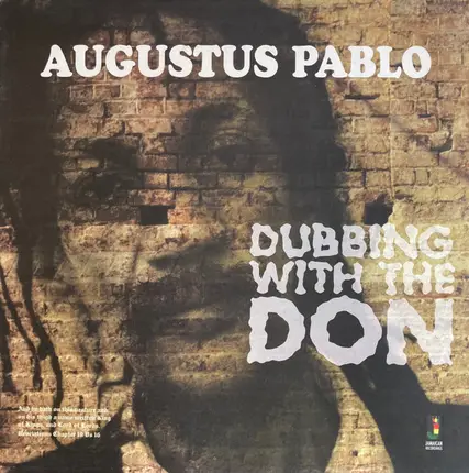 Augustus Pablo - DUBBING WITH THE DON
