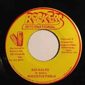 Augustus Pablo - Kid Ralph