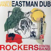 Augustus Pablo - Presents Eastman Dub
