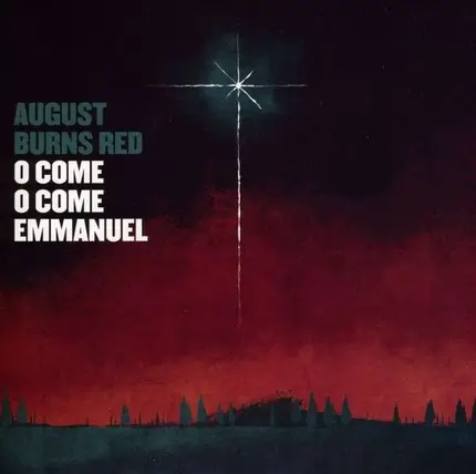 AUGUST BURNS RED - CAROL OF THE BELLS/O..