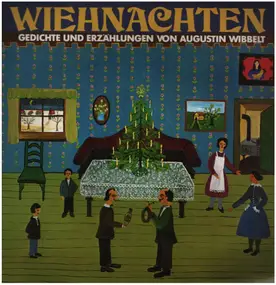 Augustin Wibbelt - Wiehnachten - Gedichte & Erzählungen