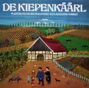LP - Augustin Wibbelt , Rainer Schepper - De Kiepenkäärl - Plattdeutsche Erzählungen Von Augustin Wibbelt