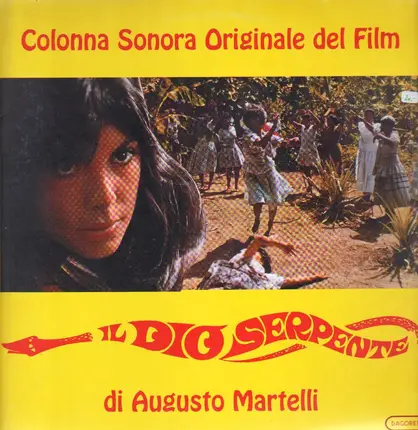 Augusto Martelli - Il Dio Serpente