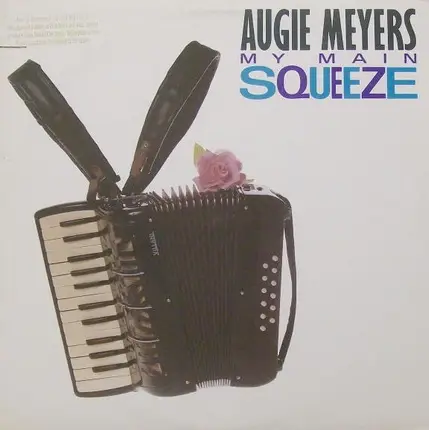 Augie Meyers - My Main Squeeze