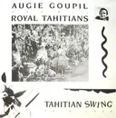 LP - Augie Goupil - Tahitian Swing 1936-1938 - ultra rare world ethno