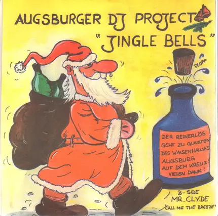 Augsburger DJ Project / Mr. Clyde - Jingle Bells / Call Me The Breeze