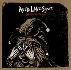 Auld Lang Syne - Midnight Folly