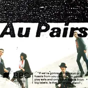The Au Pairs - Equal But Different - BBC Sessions 79-81