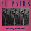 LP - Au Pairs - Equally Different