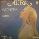 7inch Vinyl Single - Aura - Signora