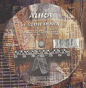 Aura - Slow Down / Escape