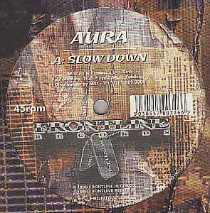 Aura - Slow Down / Escape