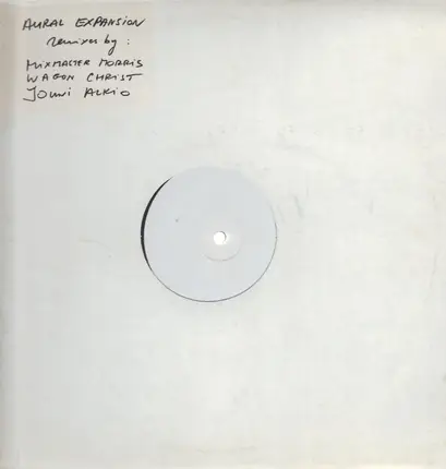 Aural Expansion - [Remixes Vol. 1]