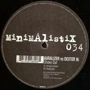 12inch Vinyl Single - Auralizer vs. Dexter W - Shake Dat
