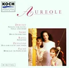 Auréole - Debussy/Ibert/Ravel/Devienne/Faure