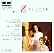 Auréole - Debussy/Ibert/Ravel/Devienne/Faure