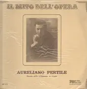 Aureliano Pertile - Ovvero della professione di tenore