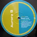 12'' - Aurora B - Good Love