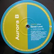 Aurora B - Good Love