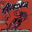 CD - Aurora - Előre Kurvák, Gengszterek