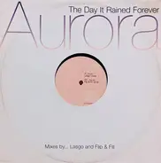 Aurora - The Day It Rained Forever