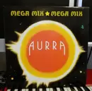 12inch Vinyl Single - Aurra - The Aurra Mega Mix