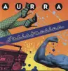 Double LP - Aurra - Satisfaction