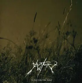 Austere - To Lay Like Old Ashes