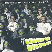Austin Lounge Lizards - Lizard Vision