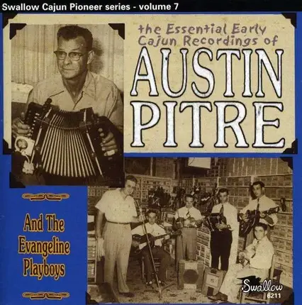 Austin Pitre - Essential Cajun..