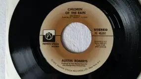 Austin Roberts - Children Of The Rain / Fool