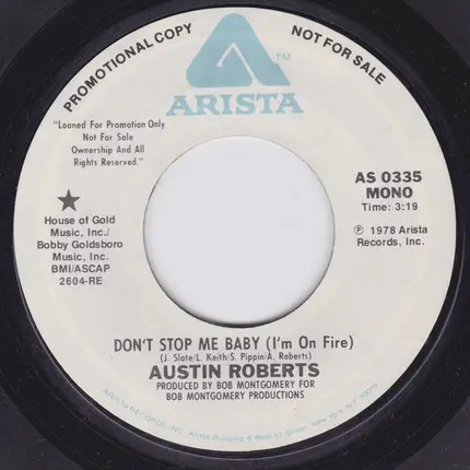 Austin Roberts - Don't Stop Me Baby (I'm On Fire)