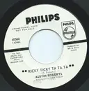 7inch Vinyl Single - Austin Roberts - Ricky Ticky Ta Ta Ta
