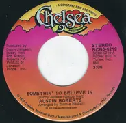 Austin Roberts - Somethin' To Believe in