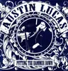 LP - AUSTIN LUCAS - PUTTING THE HAMMER DOWN