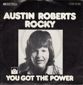 Austin Roberts - Rocky/ You Got The Power