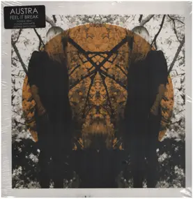 Austra - Feel It Break