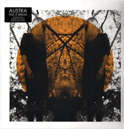 Austra - Feel It Break