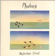 Australian Crawl - Phalanx