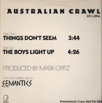 Australian Crawl - Things Don't Seem / The Boys Light Up