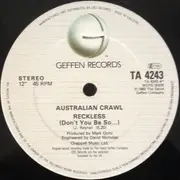 12inch Vinyl Single - Australian Crawl - Reckless (Extended Version)