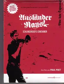 Paul Poet - Ausländer Raus / Schlingensiefs Container