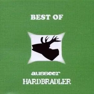 Ausseer Hardbradler - Best of Ausseer Hardbradl