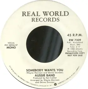Aussie Band - Somebody Wants You