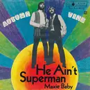 7inch Vinyl Single - Autumn Vine - He Ain't Superman